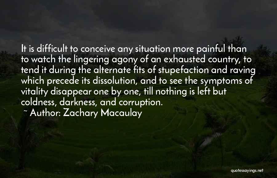 Stupefaction Quotes By Zachary Macaulay