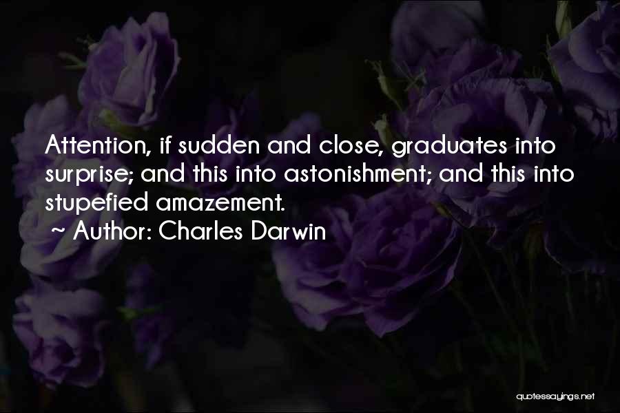 Stupefied Quotes By Charles Darwin