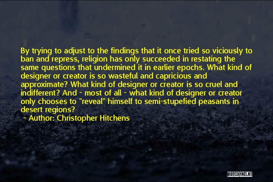 Stupefied Quotes By Christopher Hitchens