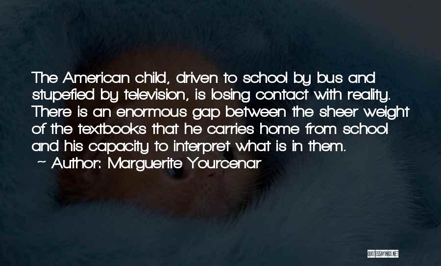 Stupefied Quotes By Marguerite Yourcenar