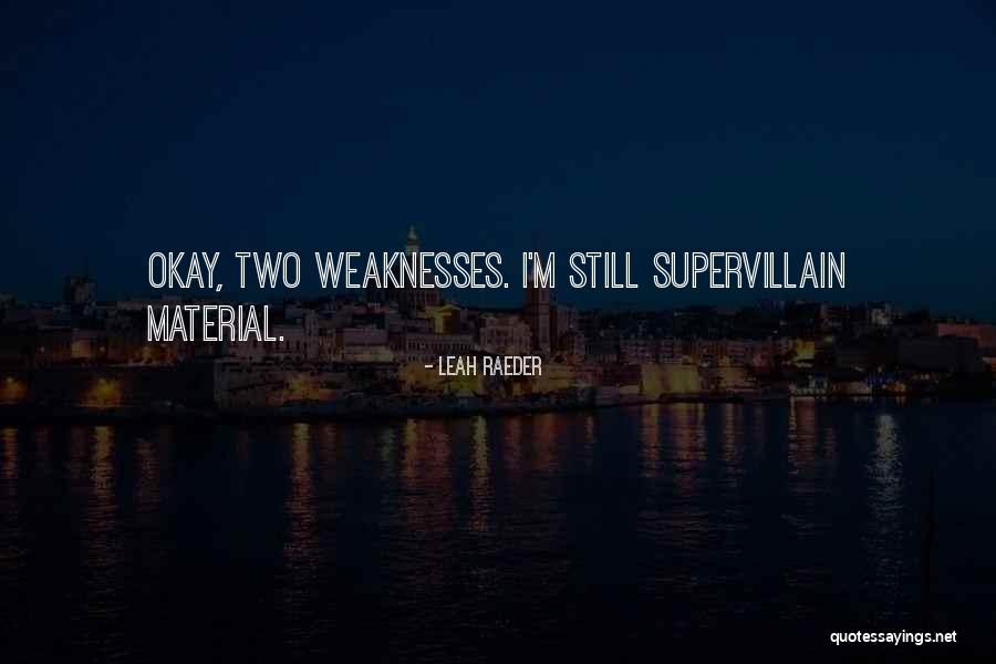 Stupefying Substances Quotes By Leah Raeder Stupefying Substances Quotes By Leah Raeder