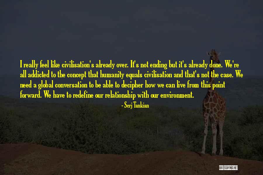 Stupendously Large Quotes By Serj Tankian Stupendously Large Quotes By Serj Tankian