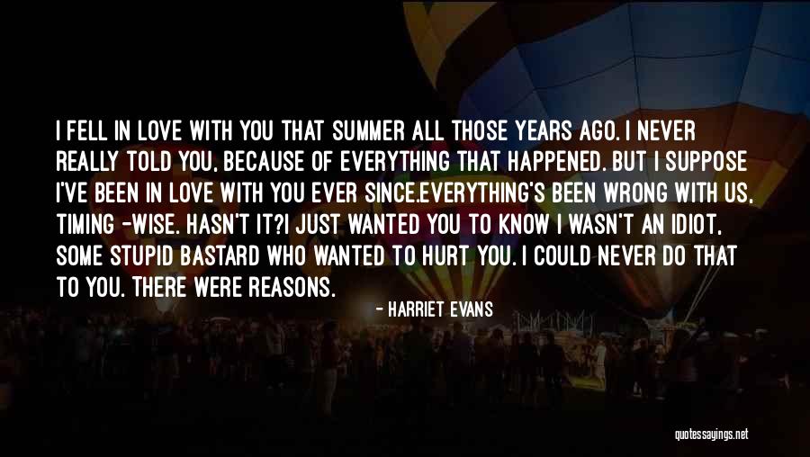 Stupid Because Of Love Quotes By Harriet Evans