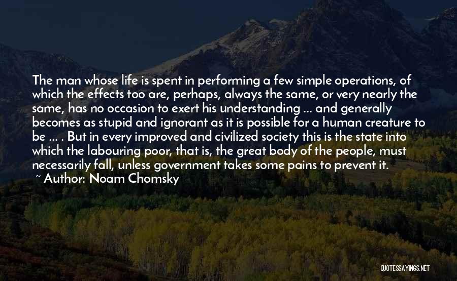 Stupid But Great Quotes By Noam Chomsky