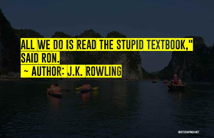 Stupid But Inspirational Quotes By J.K. Rowling