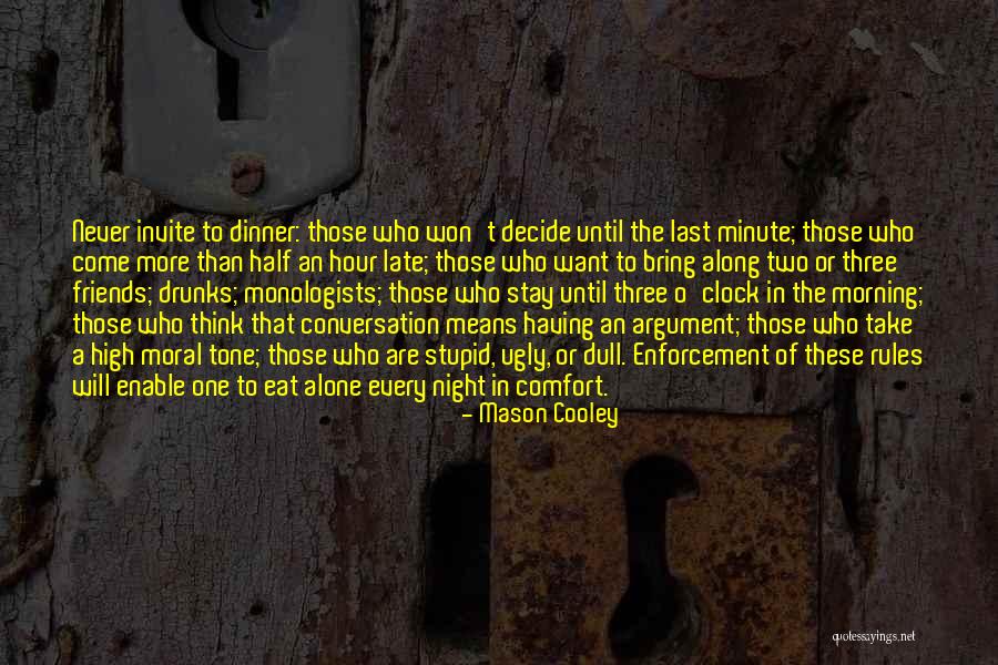 Stupid Drunks Quotes By Mason Cooley Stupid Drunks Quotes By Mason Cooley