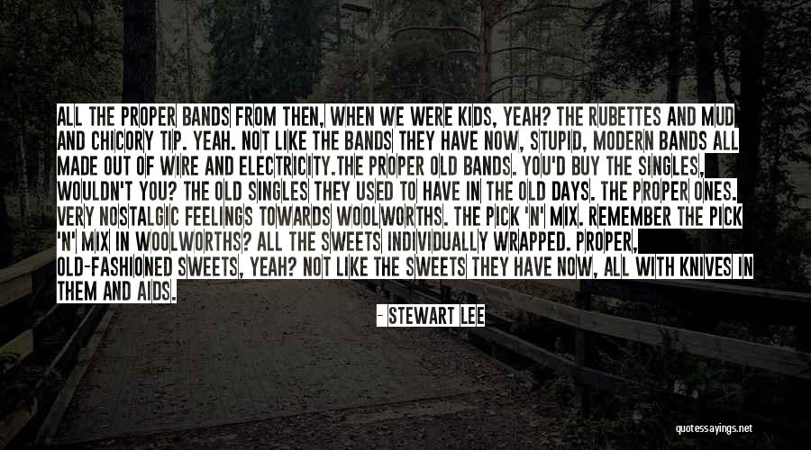 Stupid Feelings Quotes By Stewart Lee Stupid Feelings Quotes By Stewart Lee