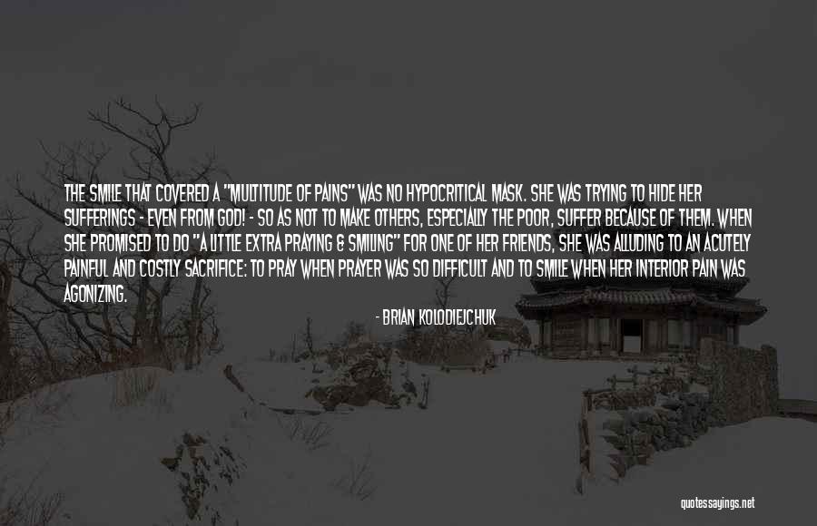 Stupid Fundamentalist Christian Quotes By Brian Kolodiejchuk Stupid Fundamentalist Christian Quotes By Brian Kolodiejchuk