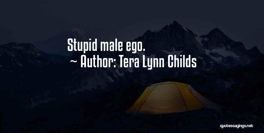 Stupid Funny Quotes By Tera Lynn Childs