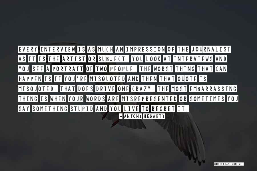 Stupid Journalist Quotes By Antony Hegarty Stupid Journalist Quotes By Antony Hegarty