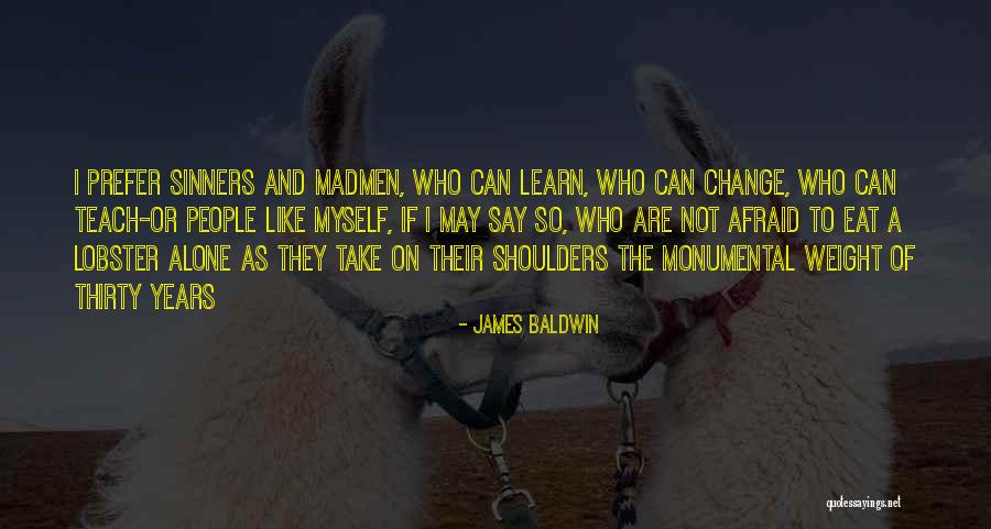 Stupid Man Quotes Quotes By James Baldwin Stupid Man Quotes Quotes By James Baldwin