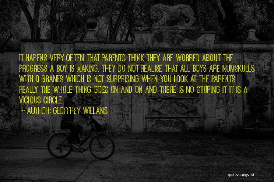 Stupid Parents Quotes By Geoffrey Willans