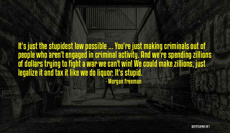 Stupid People Morgan Freeman Quotes By Morgan Freeman Stupid People Morgan Freeman Quotes By Morgan Freeman