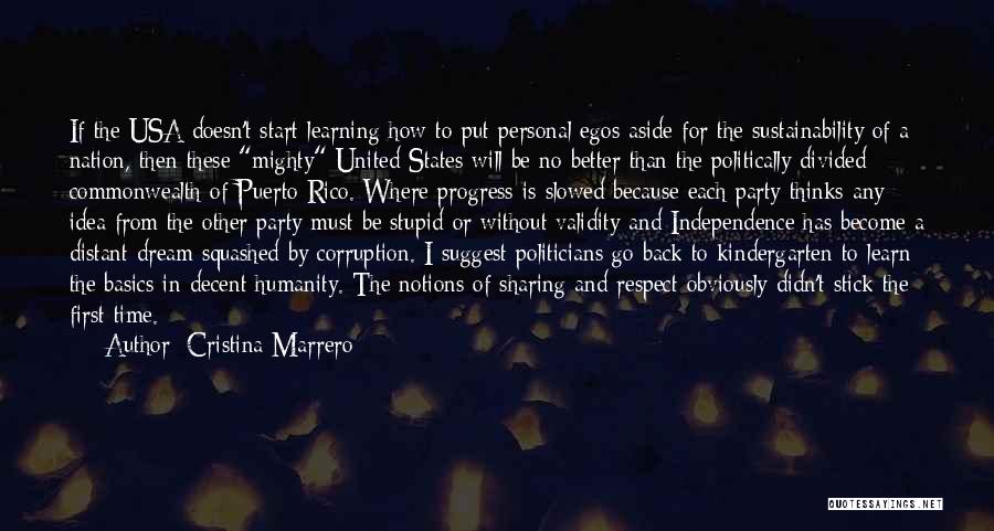 Stupid Politicians Quotes By Cristina Marrero