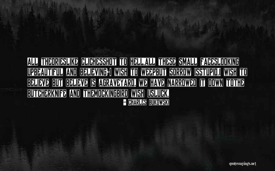 Stupid Quote Quotes By Charles Bukowski Stupid Quote Quotes By Charles Bukowski