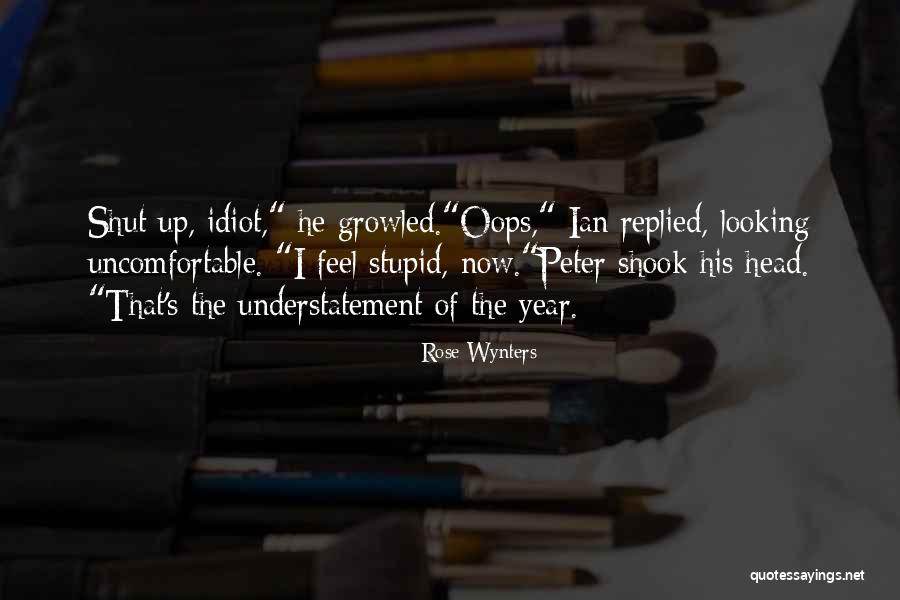 Stupid Random Quotes By Rose Wynters Stupid Random Quotes By Rose Wynters