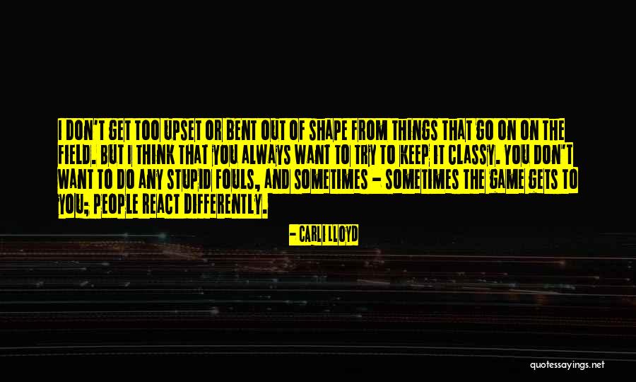 Stupid Thinking Quotes By Carli Lloyd Stupid Thinking Quotes By Carli Lloyd