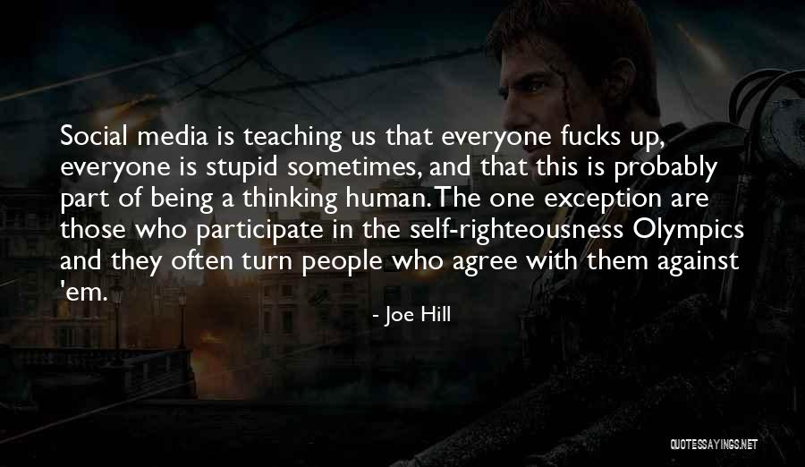 Stupid Thinking Quotes By Joe Hill Stupid Thinking Quotes By Joe Hill