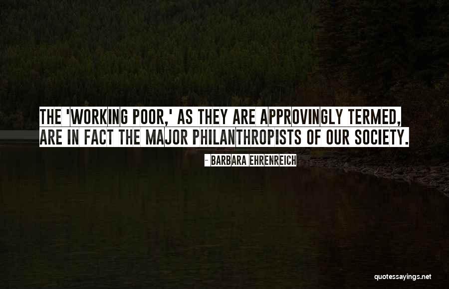 Stupid Tuberville Quotes By Barbara Ehrenreich Stupid Tuberville Quotes By Barbara Ehrenreich
