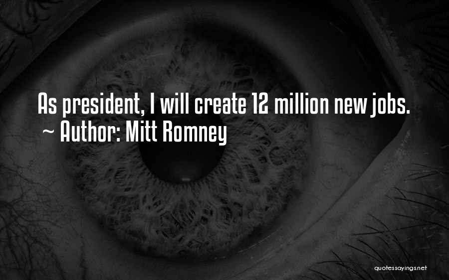 Stupid Us President Quotes By Mitt Romney