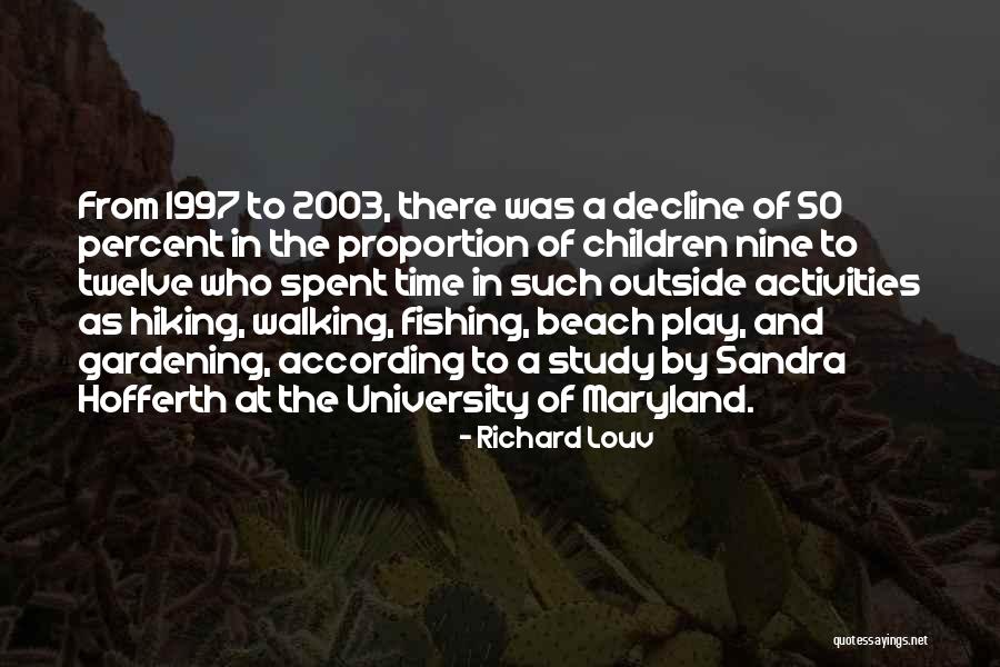Stupid White Trash Quotes By Richard Louv Stupid White Trash Quotes By Richard Louv