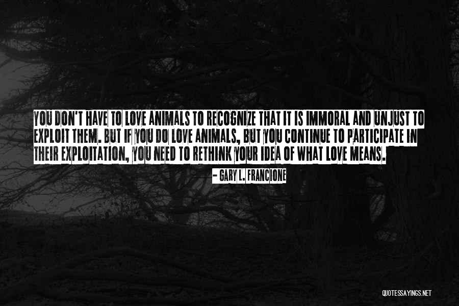 Stupider Than George Quotes By Gary L. Francione Stupider Than George Quotes By Gary L. Francione