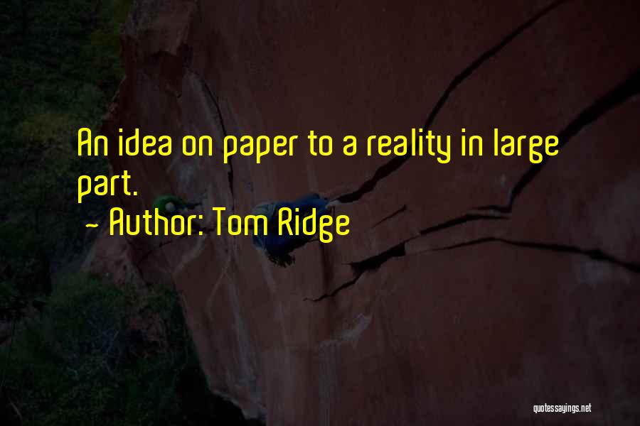 Stupidest Christian Quotes By Tom Ridge Stupidest Christian Quotes By Tom Ridge