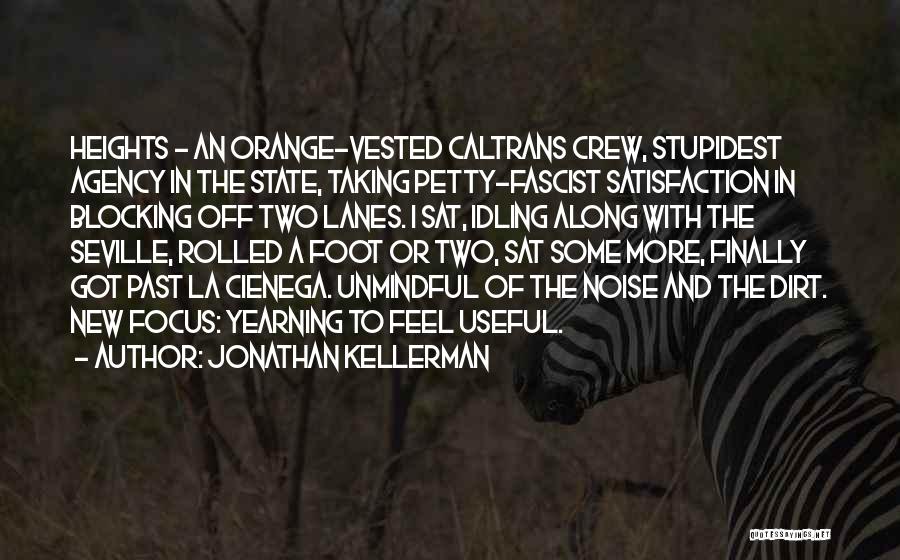 Stupidest Quotes By Jonathan Kellerman