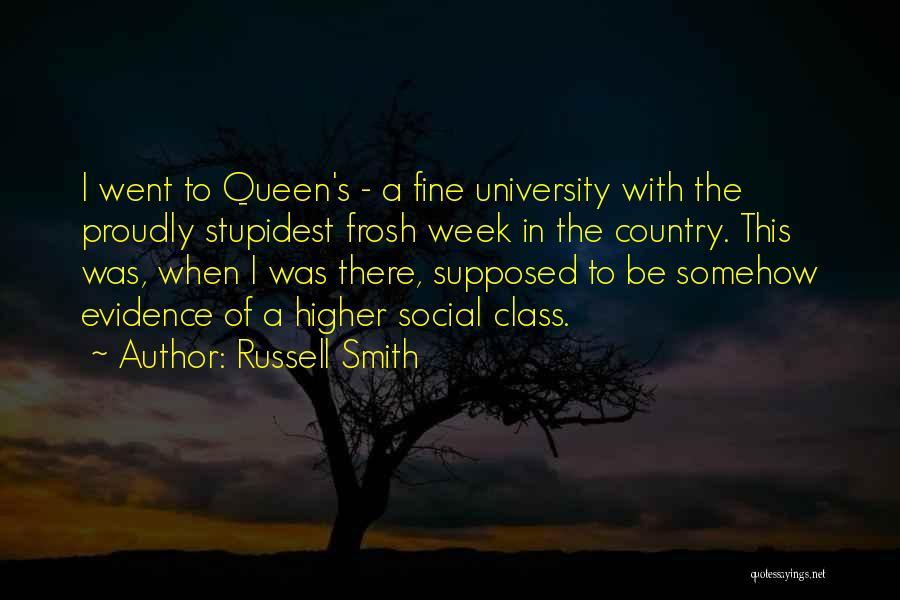 Stupidest Quotes By Russell Smith