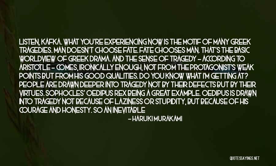 Stupidity And Courage Quotes By Haruki Murakami