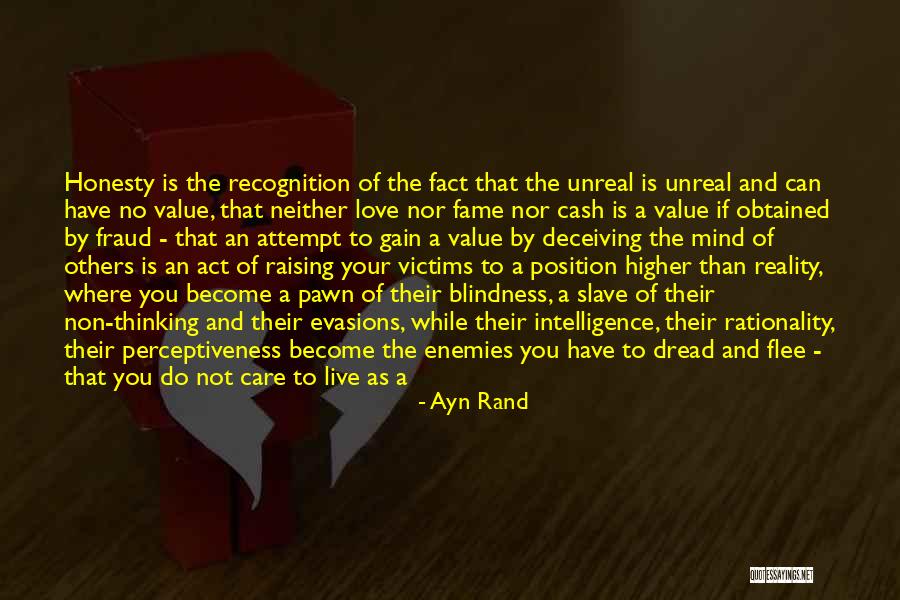 Stupidity And Love Quotes By Ayn Rand