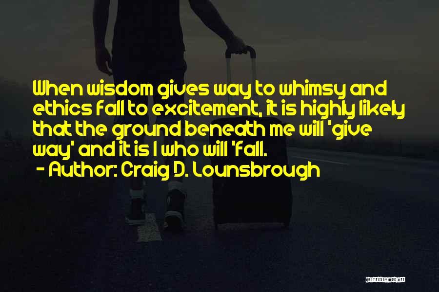 Stupidity And Quotes By Craig D. Lounsbrough