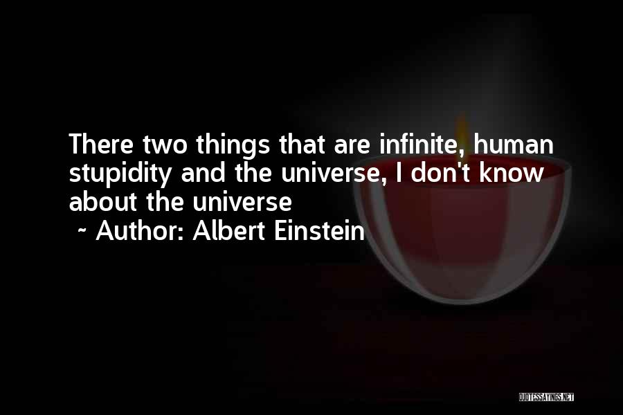 Stupidity By Einstein Quotes By Albert Einstein