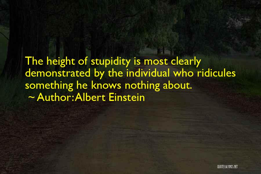 Stupidity By Einstein Quotes By Albert Einstein