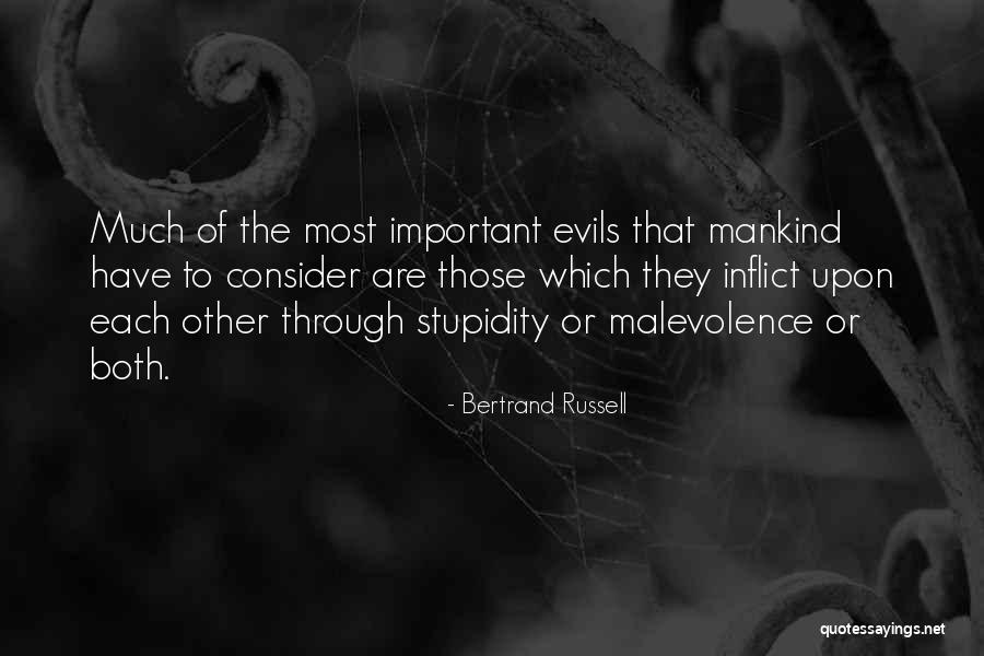 Stupidity Of Mankind Quotes By Bertrand Russell Stupidity Of Mankind Quotes By Bertrand Russell