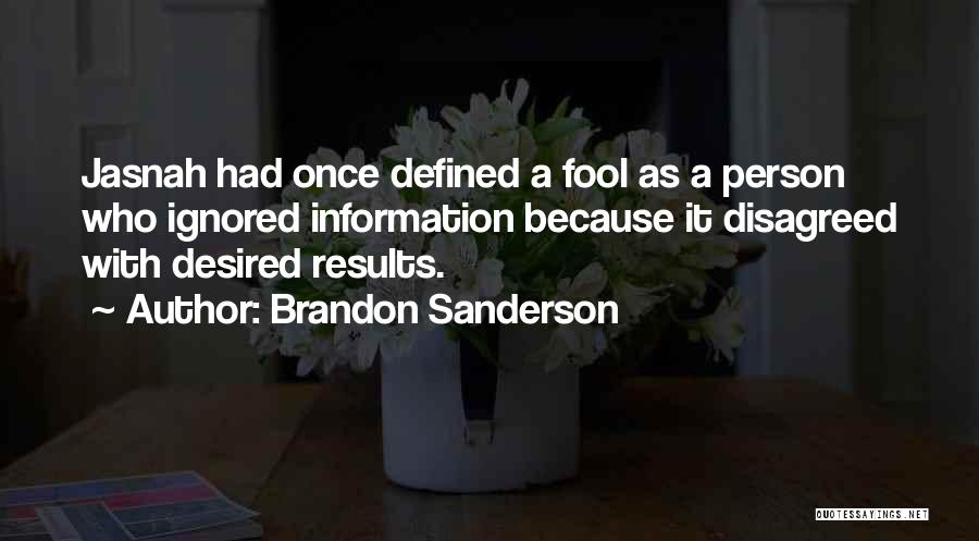 Stupidity Of Religion Quotes By Brandon Sanderson