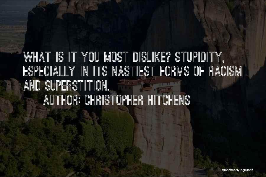 Stupidity Of Religion Quotes By Christopher Hitchens