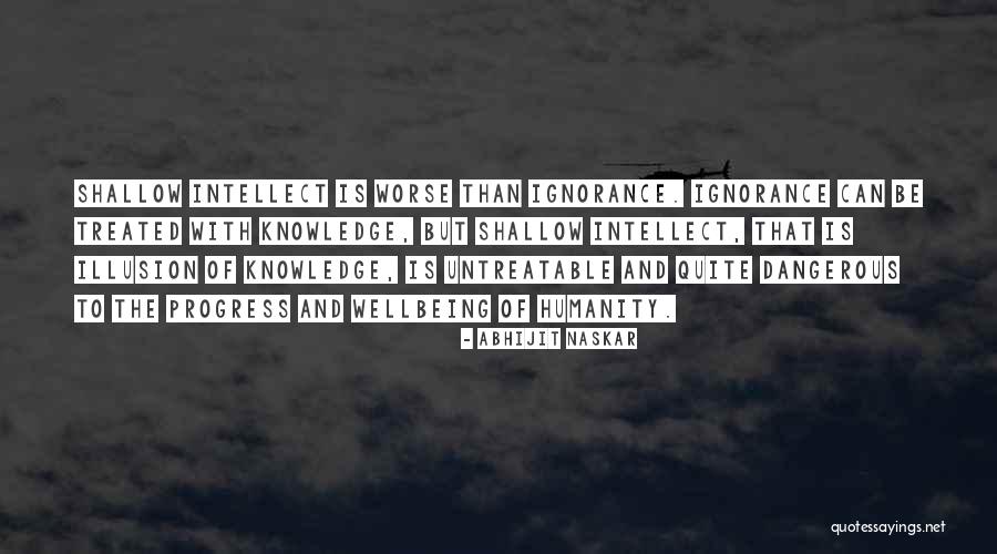 Stupidity Of Society Quotes By Abhijit Naskar Stupidity Of Society Quotes By Abhijit Naskar