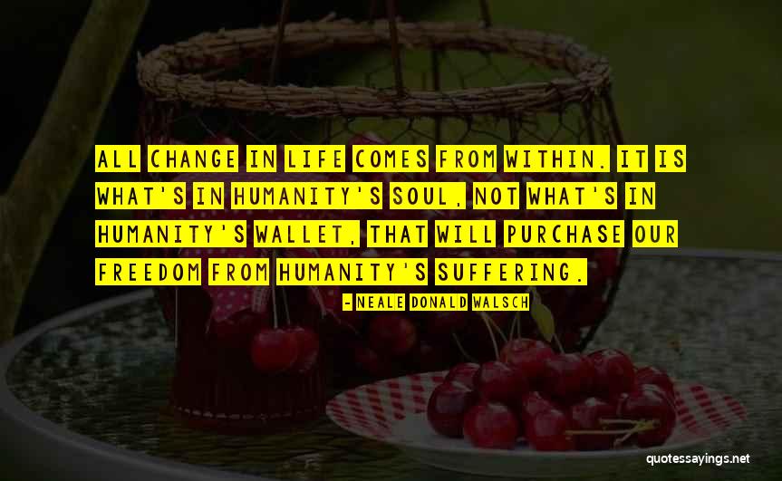 Stupirella Quotes By Neale Donald Walsch Stupirella Quotes By Neale Donald Walsch