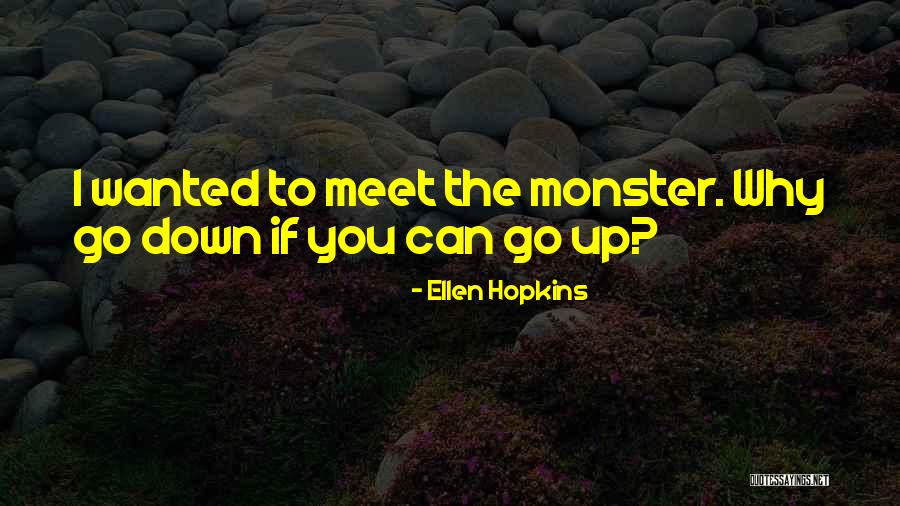 Stupke Quotes By Ellen Hopkins Stupke Quotes By Ellen Hopkins