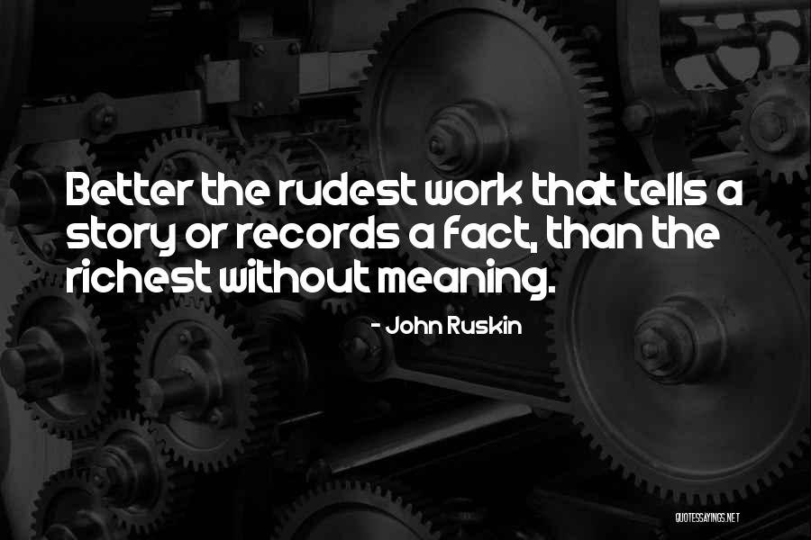 Sturdily Furniture Quotes By John Ruskin Sturdily Furniture Quotes By John Ruskin