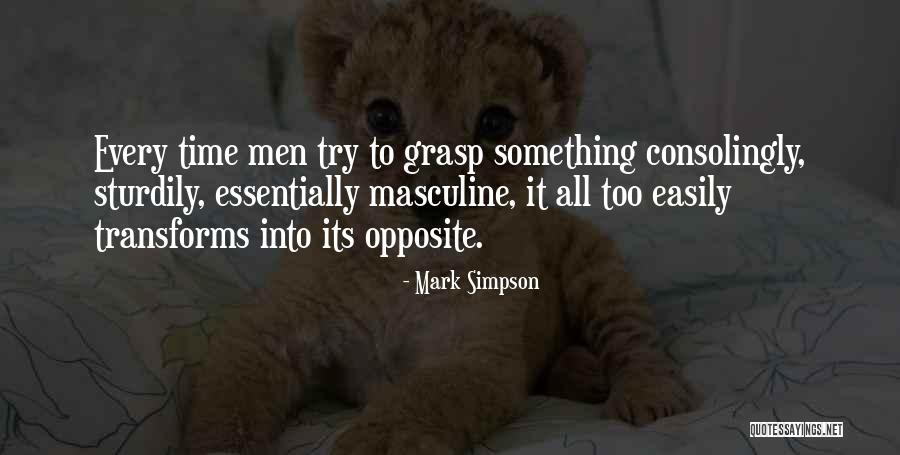 Sturdily Quotes By Mark Simpson Sturdily Quotes By Mark Simpson