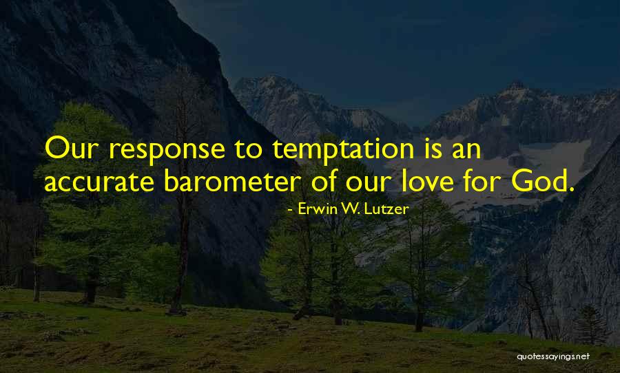 Sturds Quotes By Erwin W. Lutzer Sturds Quotes By Erwin W. Lutzer