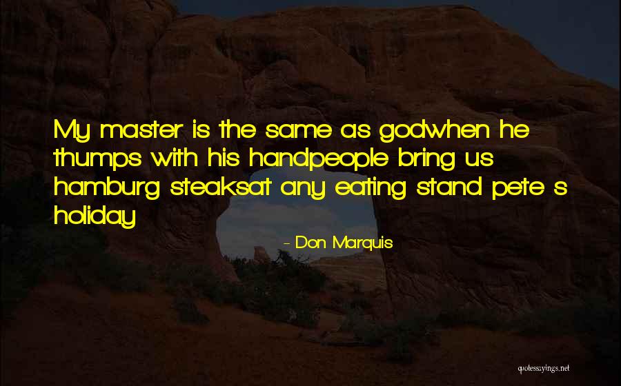 Sturdy Synonym Quotes By Don Marquis Sturdy Synonym Quotes By Don Marquis