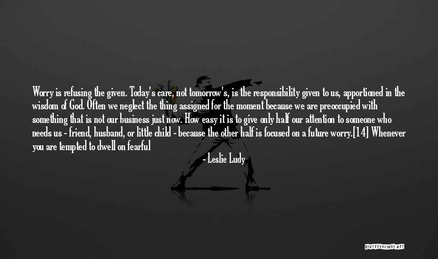 Sturgess Anstey Quotes By Leslie Ludy Sturgess Anstey Quotes By Leslie Ludy