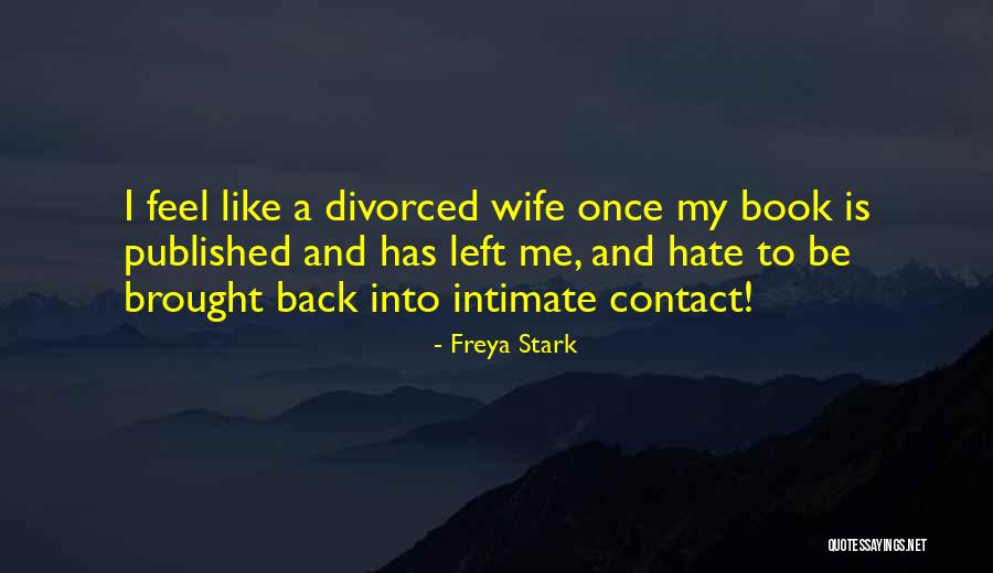 Sturman Larkin Quotes By Freya Stark Sturman Larkin Quotes By Freya Stark