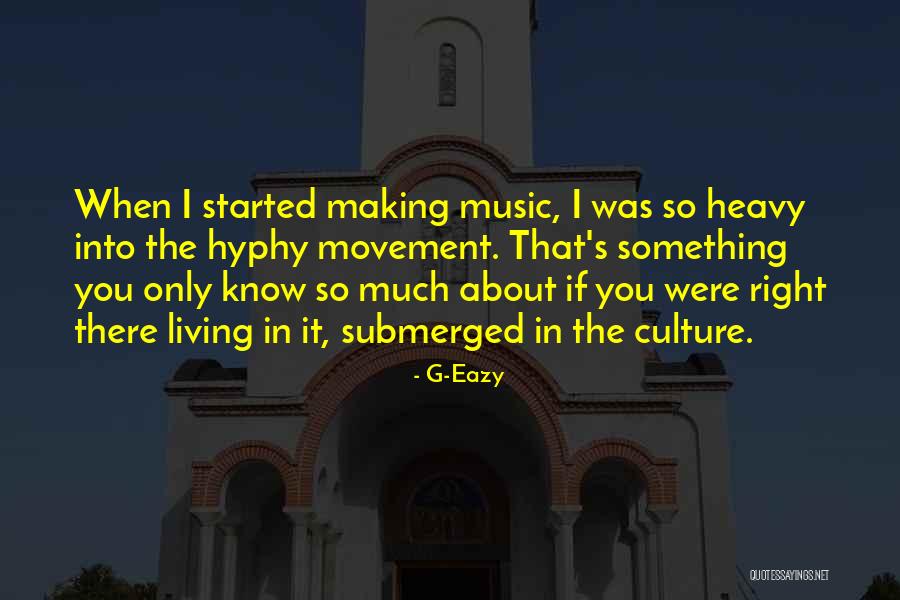 Sturmey Quotes By G-Eazy Sturmey Quotes By G-Eazy