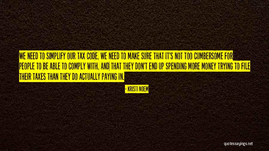 Sturtz Drake Quotes By Kristi Noem Sturtz Drake Quotes By Kristi Noem