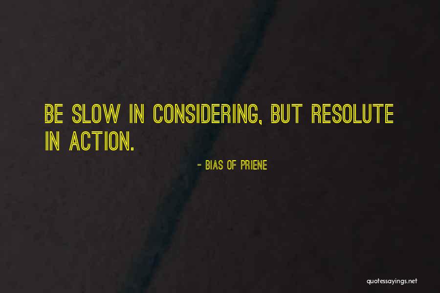 Stuti Khandwala Quotes By Bias Of Priene Stuti Khandwala Quotes By Bias Of Priene