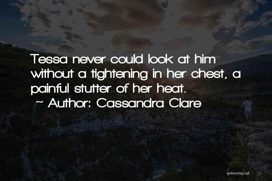 Stutter Quotes By Cassandra Clare